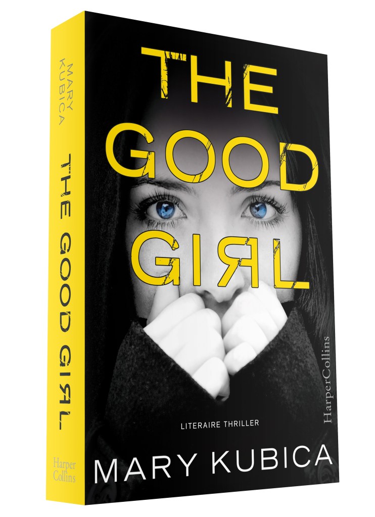 The Good Girl by Maria Kubica